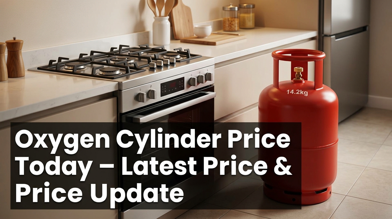Oxygen Cylinder Price Today – Latest Price & Update