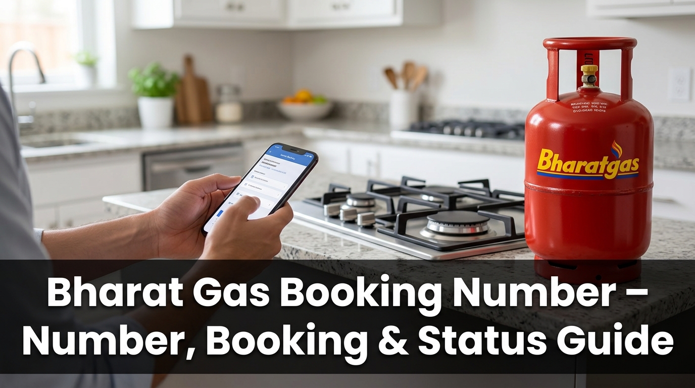 Bharat Gas Booking Number – Number, Booking & Status Guide
