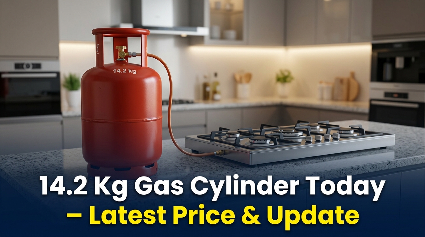 14.2 Kg Gas Cylinder Today – Latest Price & Update