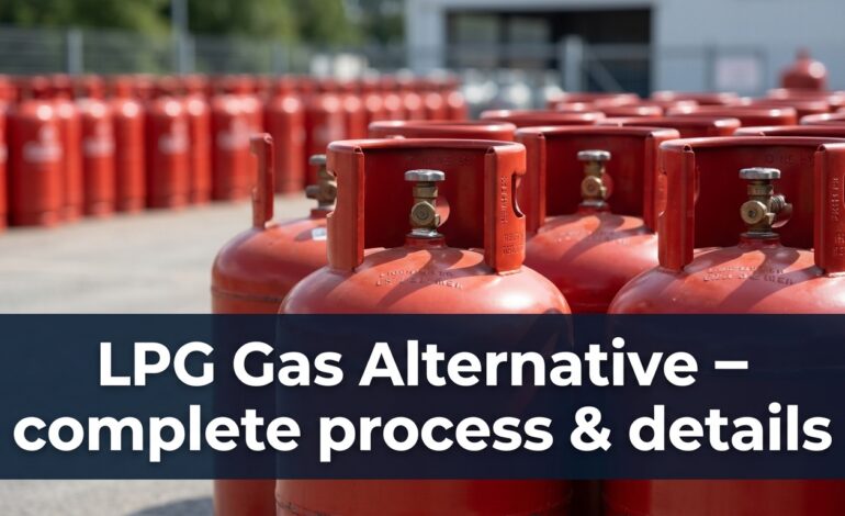 LPG Gas Alternative – complete process & details