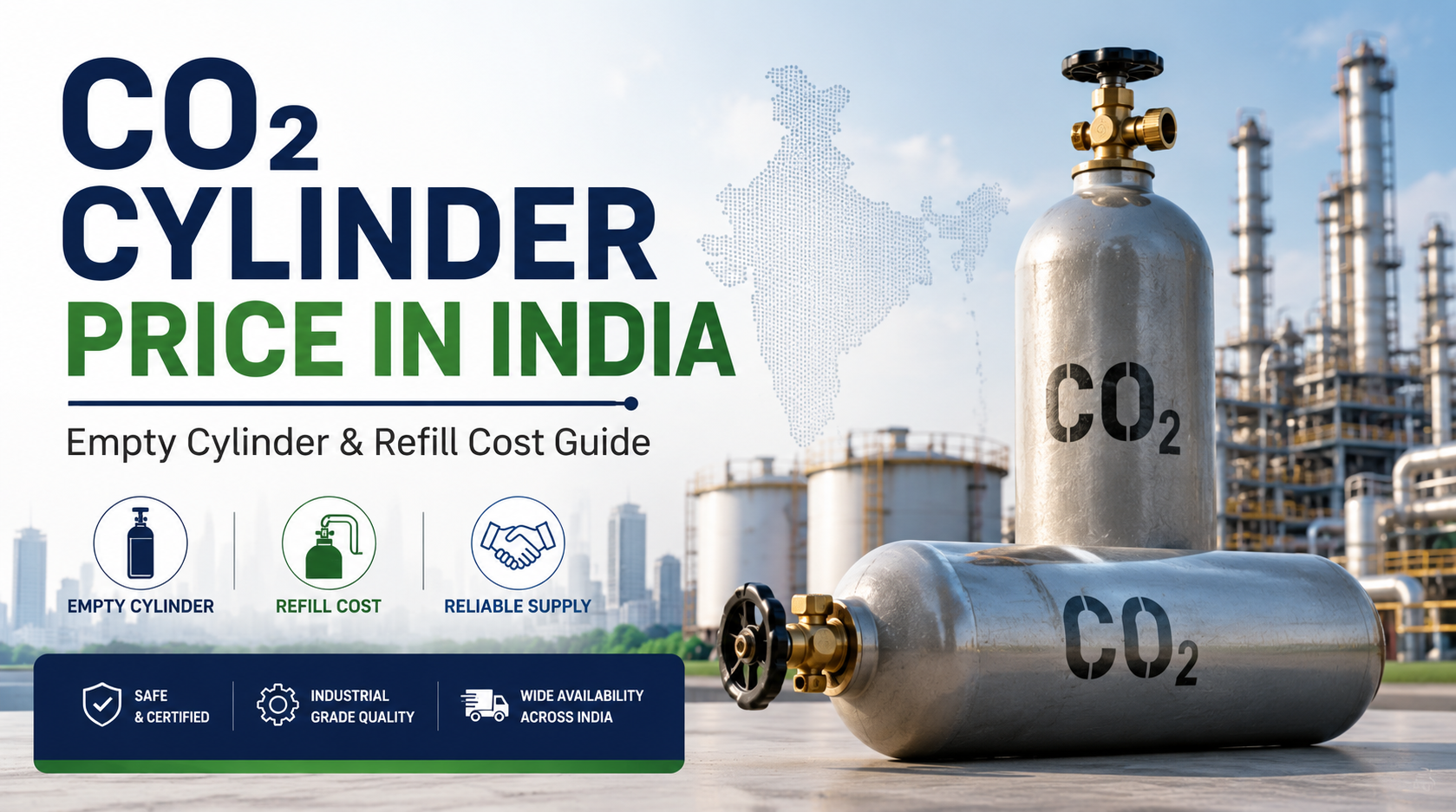 CO2 Cylinder Price in India: Empty Cylinder and Refill Cost Guide
